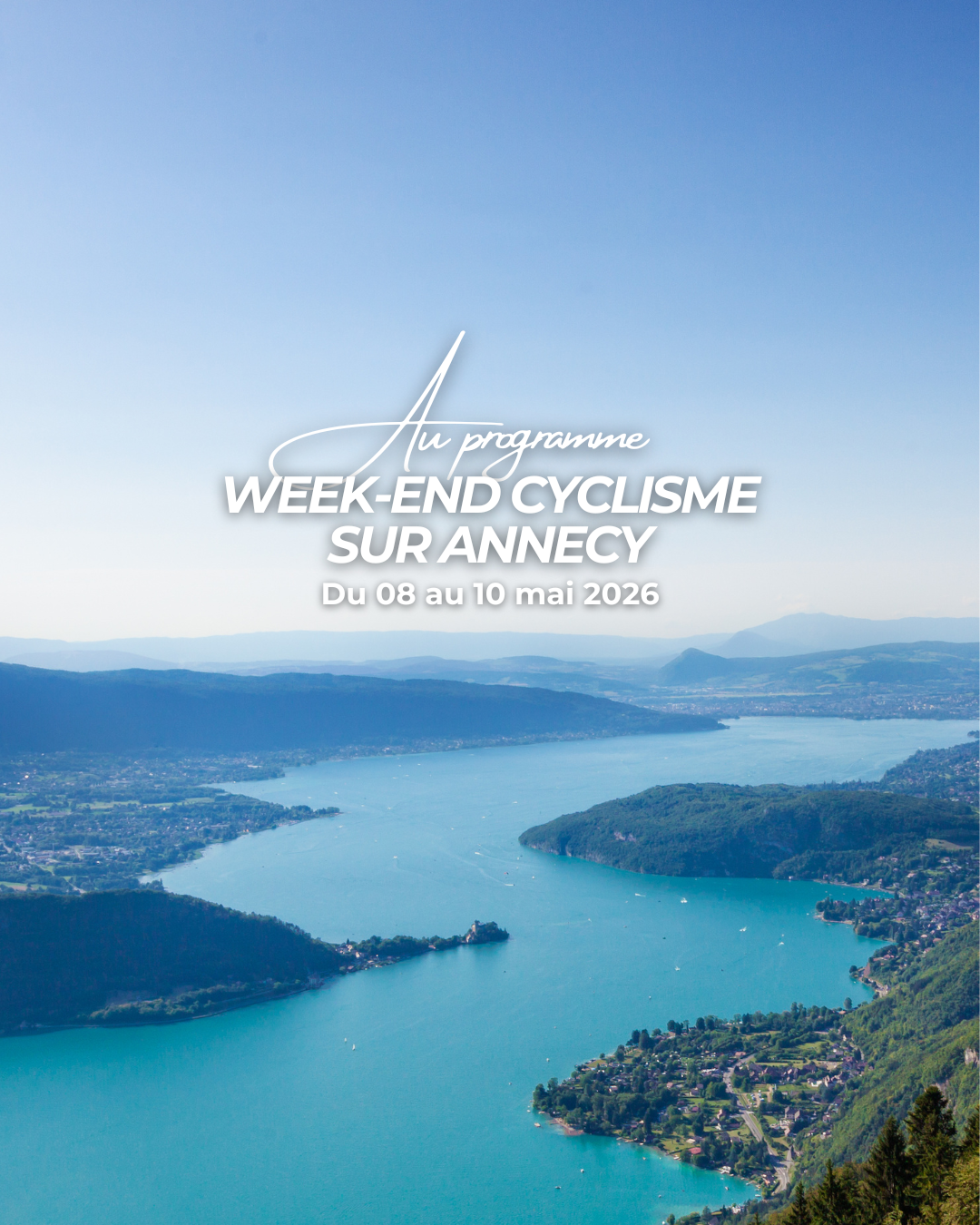 Week-end vélo Annecy - Les Bornées 